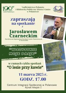 "O lesie przy kawie" z Dyrektorem RDLP w Szczecinku