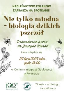 „Nie tylko miodne – biologia dzikich pszczół”. Zapraszamy na ciekawy wykład!